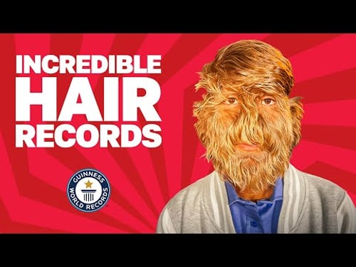 Incredible Hair Records | Guinness World Records