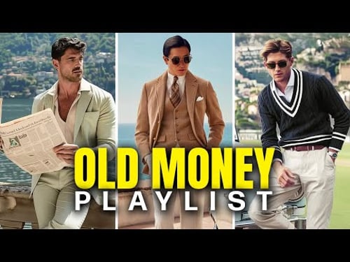 Real Old Money Playlist To Escape Modern Chaos