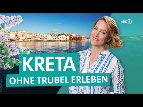Kreta abseits der Massen: Geheimtipps für echte Erlebnisse | Wunderschön | ARD Reisen