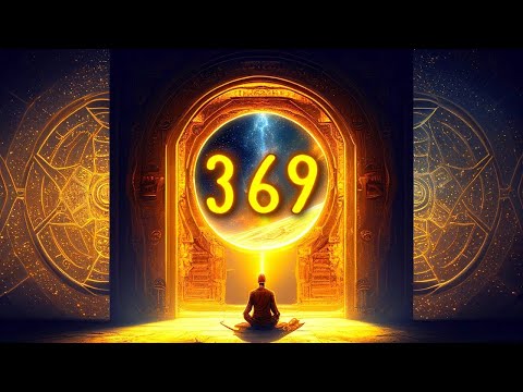 UNLOCK Powerful Manifestation with 369 Hz Frequency Vibrations