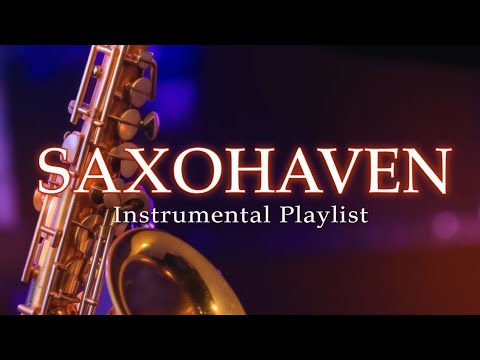 This Saxophone Melody Hits Different🎷|Ultra Smooth Jazz Chill Mix You Can’t Stop Playing | SaxoHaven