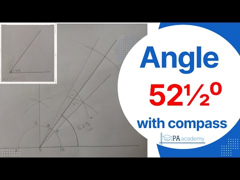 How to construct angle 52½⁰ degree with compass. Construction of angle 52½ degree without protractor