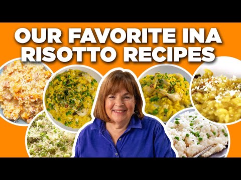 Our Favorite Ina Garten Risotto Recipe Videos | Barefoot Contessa | Food Network