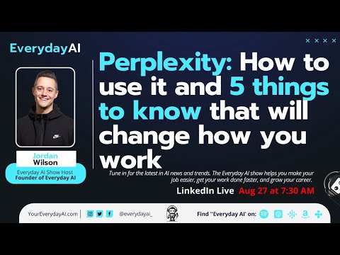 Perplexity: How to use it and 5 things to know that will change how you work