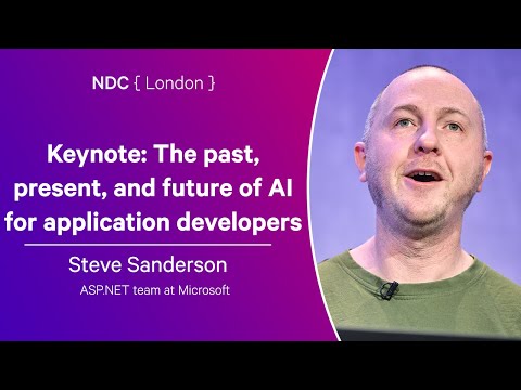 Keynote: The past, present, and future of AI for application developers - Steve Sanderson