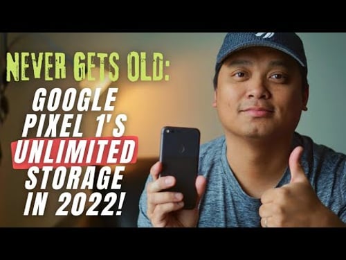 Google Pixel's Unlimited Full Resolution Storage in 2022! NEVER GETS OLD!