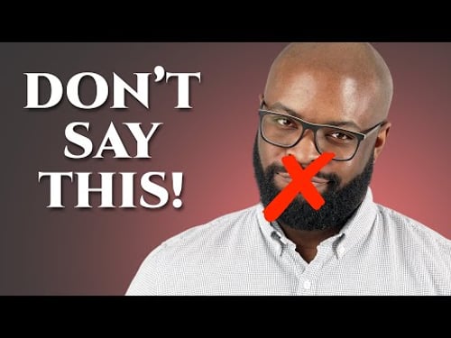 18 Things NEVER to Say to a Woman!