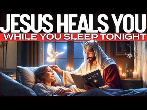 🙏 DIVINE HEALING: JESUS REMOVES ALL PAIN, SUFFERING & HARDSHIP | PRAYER FOR RESTORATION 🙏