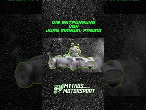 Die ENTFÜHRUNG von Juan Manuel Fangio