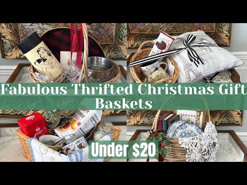 4 Fabulous Thrifted CHRISTMAS GIFT Baskets UNDER $20