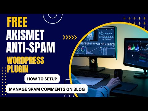 Free Akismet Anti-Spam WordPress Plugin | How To Stop Spam Comments On Blog