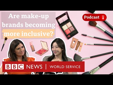 How inclusive is Korean make-up? What in the World podcast, BBC World Service