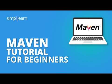 Maven Tutorial For Beginners | Introduction To Maven | Maven Explained | Maven Tutorial |Simplilearn