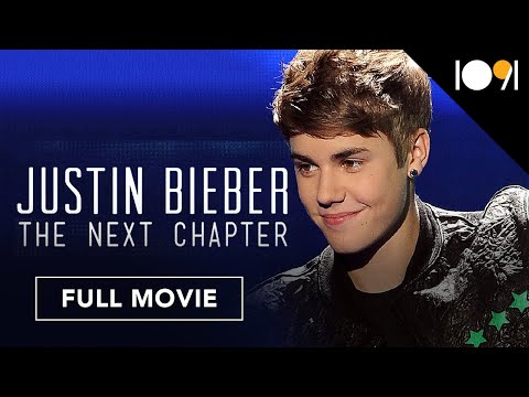 Justin Bieber: The Next Chapter (FULL MOVIE)