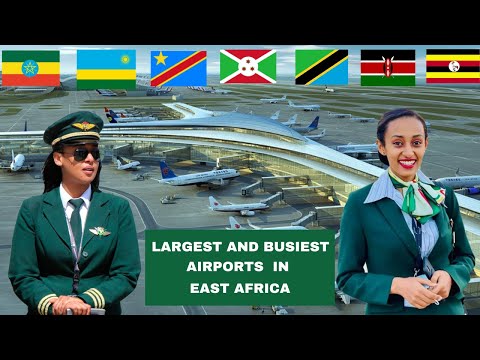 Top 10 Biggest Airports in East Africa