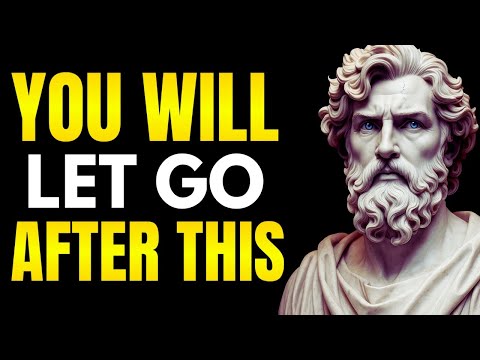 How to EMOTIONALLY Let Go of Someone You Can’t Forget | Stoicism