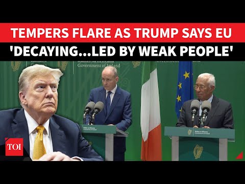 EU-Trump Rift Widens: Bloc's Council Chief, Irish PM Warn Trump To 'RESPECT EUROPE'S CHOICES'