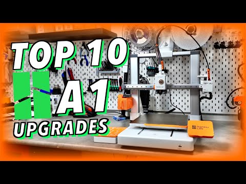 10 Must-have Upgrades For Your Bambu Lab A1 / Su