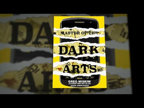 MASTER OF THE DARK ARTS by Greg Miskiw (Book Launch Trailer)
