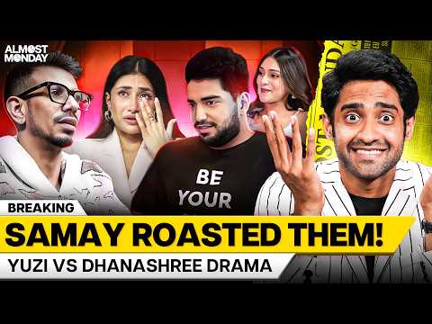 SAMAY RAINA EXPOSED YUZI & DHANASHREE!