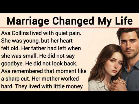 Learn English Through Story Level 3 | Graded Reader | English Story | Marriage Changed My Life