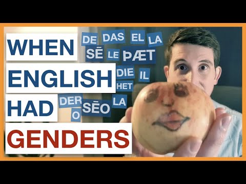Why doesn't English have genders? Well... it did!