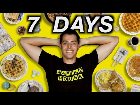 I Ate Nothing But Waffle House For A Week Straight