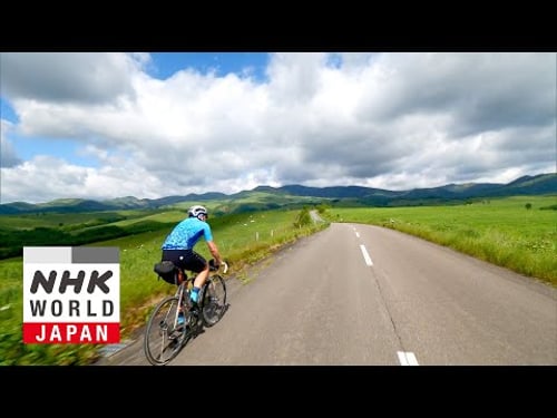Hokkaido: Crossing the Summer Plains - CYCLE AROUND JAPAN Highlights