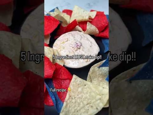 5 Ingredient Must Make Dip!