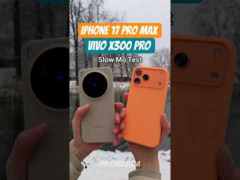 Slow Mo Winter Test Vivo x300 Pro vs IPhone 17 Pro Max! π¦