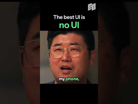 The best UI is no UI