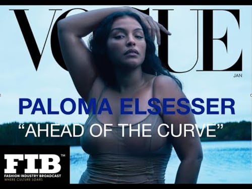 "AHEAD OF THE CURVE" THE PALOMA ELSESSER STORY - RISING SUPERMODELS