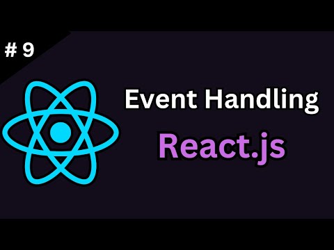 React Event Handling: A Comprehensive Guide for Beginners (Tutorial #9)