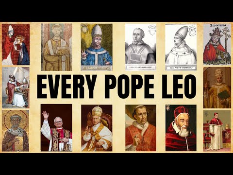 A Biography of all Fourteen Pope Leos - From Leo the Great to Leo XIV