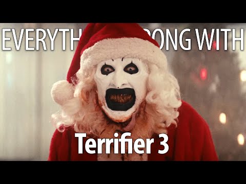 Everything Wrong With Terrifier 3 In 21 Minutes Or Less