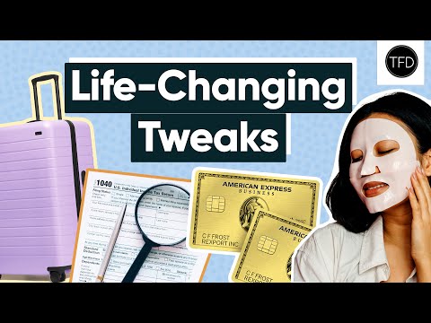 18 Small Changes That Instantly Improve Your Life