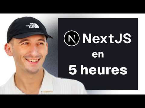 TUTO / COURS Next.js COMPLET : Maîtrise Next.js en 5 heures