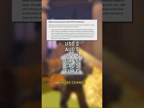 STEAM REMOVED PAYPAL– DOES IT AFFECT YOU?