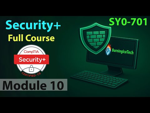 CompTIA Security+ Full Course for Beginners - Module 10 - Assess Endpoint Security Capabilities