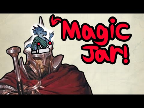 Magic Jar is INSANELY BROKEN in D&D 5e! - Advanced Guide to Magic Jar