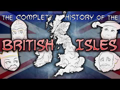 The Complete History of the British Isles, Summarized