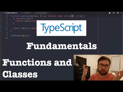 TypeScript Fundamentals - Functions and Classes