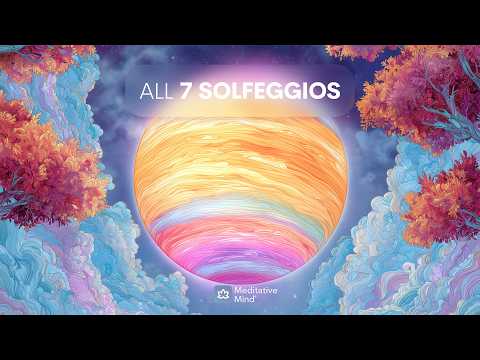 ALL 7 Solfeggio Frequencies | 396Hz to 963Hz | FULL BODY Aura Cleansing Journey | ETHEREAL SPACES™