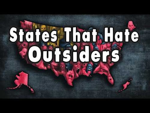 10 States That Hate Outsiders