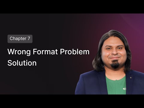 Wrong Format Problem & Solution