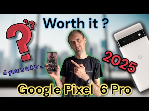 Pixel 6 Pro in 2025 – Still a Flagship or Outdated?