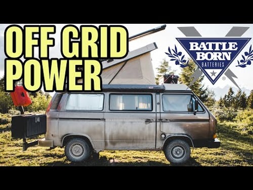 OFF GRID DURING A GLOBAL PANDEMIC || Powering A 1985 VW Westfalia For Full-Time Living