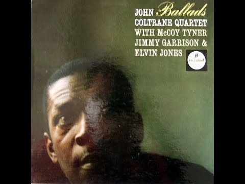 Ballads / John Coltrane Quartet