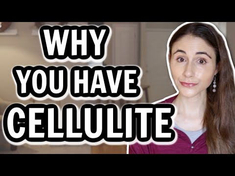 WHY YOU HAVE CELLULITE & HOW TO GET RID OF IT // Dermatologist @Dr Dray