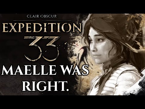 Maelle Was Right | Expedition 33 Analysis